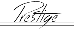PRESTIGE